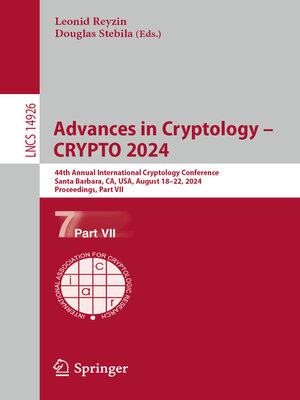 cover image of Advances in Cryptology – CRYPTO 2024